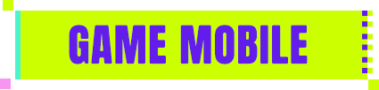 Game Mobile
